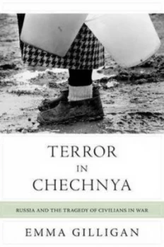 Image of Terror in Chechnya by Emma Gilligan Hardback