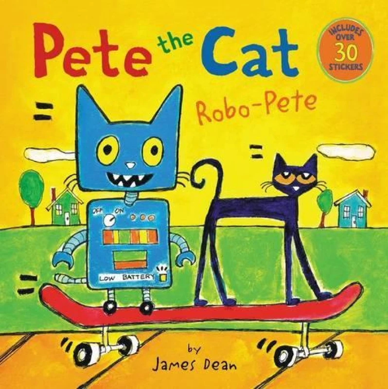 Image of Pete the Cat Robo-Pete by James Dean Book