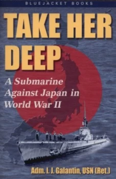 Image of Take Her Deep by I.J. Galatin Paperback