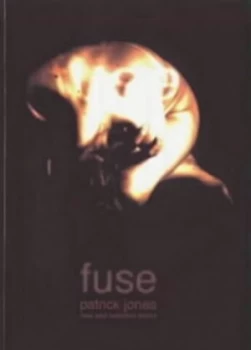 Image of Fuse by Patrick Jones Paperback
