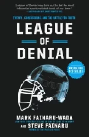 Image of league of denial the nfl concussions and the battle for truth