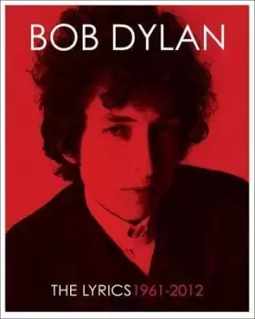 Image of The Lyrics by Bob Dylan