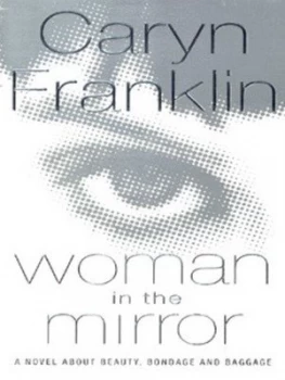 Image of Woman in the Mirror by Caryn Franklin Book
