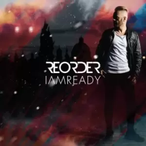 image of I Am Ready by ReOrder CD Album