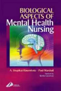 Image of Biological Aspects of Mental Health Nursing by Shupi Rinomhota Book