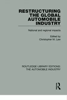 Image of Restructuring the Global Automobile Industry