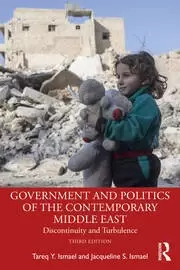 Image of Government and Politics of the Contemporary Middle East Discontinuity and Turbulence
