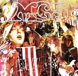 image of Kick Out the Jams by MC5 CD Album