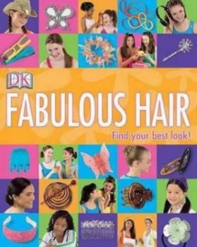 Image of Girls Style Fabulous Hair by Dk Publishing Paperback