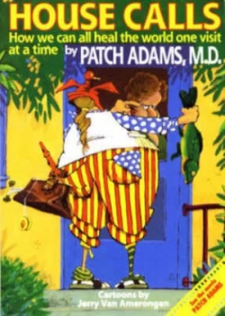Image of House Calls by Patch Adams M.D. Paperback