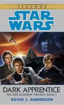 Image of Dark Apprentice: Star Wars Legends (The Jedi by Kevin Anderson