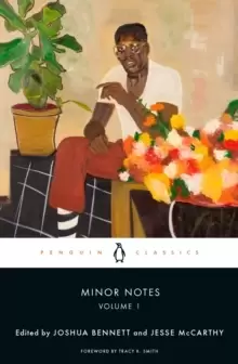 Image of Minor Notes, Volume 1 : Poems by a Slave; Visions of the Dusk; and Bronze: A Book of Verse