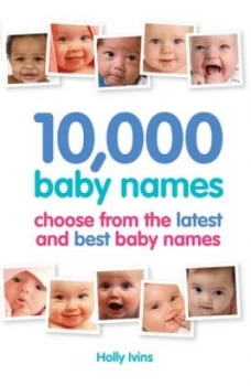 Image of 10000 Baby Names by Holly Ivins Paperback