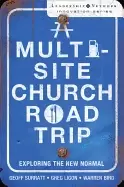 Image of multi site church roadtrip exploring the new normal
