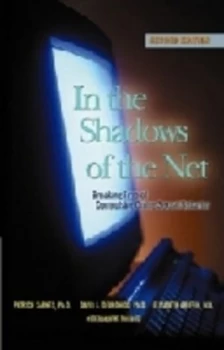 Image of In the Shadows of the Net by Patrick J. Carnes Paperback