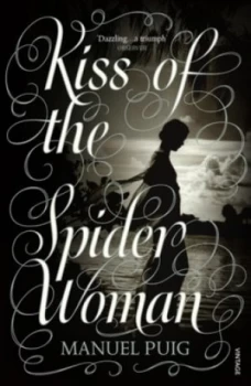 Image of Kiss of the Spider Woman by Manuel Puig Paperback