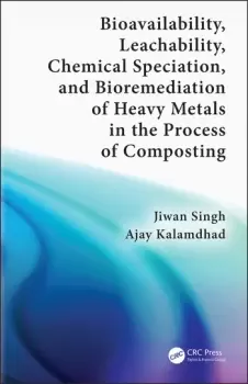 Image of Bioavailability Leachability Chemical Speciation and Bioremediation of Heavy Metals in the Process of Composting