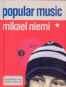 Image of Popular Music by Mikael Niemi Hardback