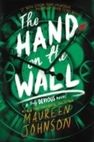 Image of hand on the wall the truly devious book 3