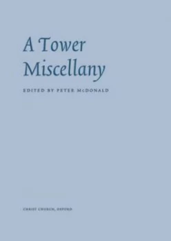 Image of A Tower Miscellany by Peter Mcdonald Paperback