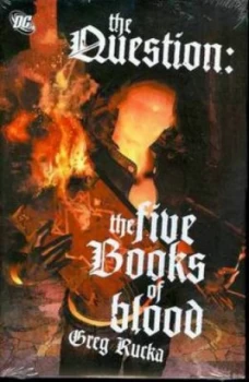 Image of The Five Books of Blood by Greg Rucka Hardback