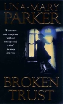 Image of Broken Trust by Una-Mary Parker Paperback
