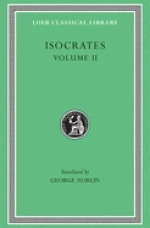 Image of isocrates ii on the peace areopagiticus against the sophists antidosis pana