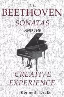 Image of The Beethoven Sonatas and the Creative Experience