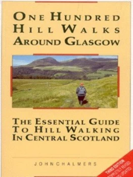 Image of One Hundred Hill Walks around Glasgow by John Chalmers Paperback