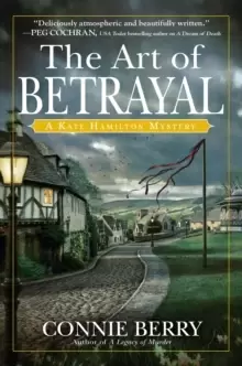 Image of The Art Of Betrayal : A Kate Hamilton Mystery