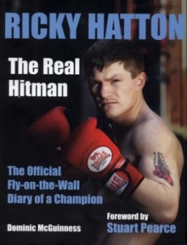 Image of Ricky Hatton by Dominic Mcguinness and Ben Duffy Hardback