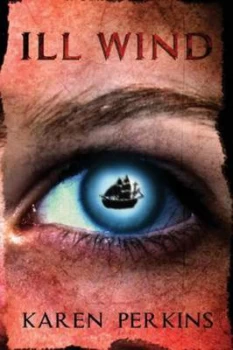 Image of Ill Wind by Karen Perkins Book