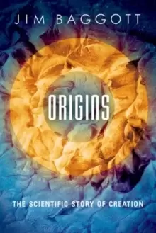 Image of Origins : The Scientific Story of Creation