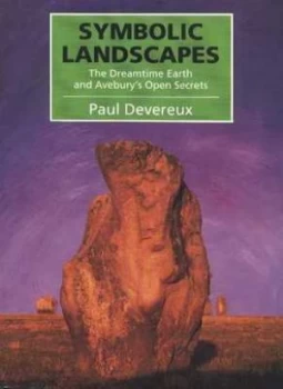 Image of Symbolic Landscapes by Paul Devereux Paperback