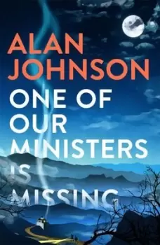Image of One of our ministers is missing - Alan Johnson - Hardback - Used