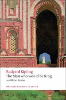 Image of The Man Who Would Be King and Other Stories by Rudyard Kipling Book