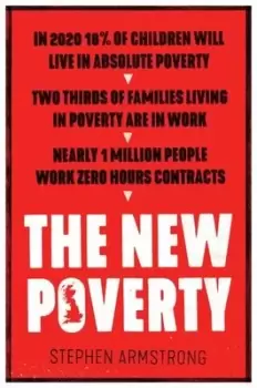 Image of The new poverty by Stephen Armstrong