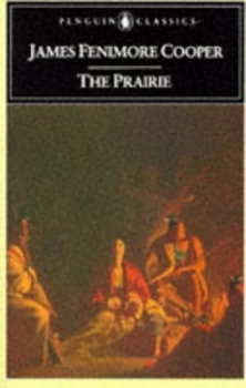 Image of The Prairie by James Fenimore Cooper Paperback