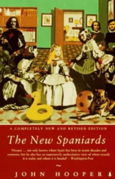 Image of The New Spaniards by John Hooper and John Hooper Paperback
