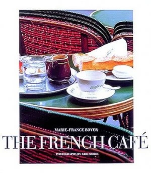 Image of The French Caf by Marie-France Boyer Hardback