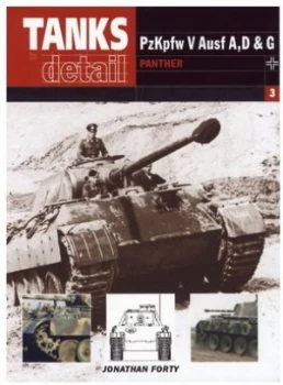 Image of Panther Ausf a D G Panzer V by Jonathan Forty and George Forty Paperback