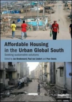 Image of Affordable Housing in the Urban Global South by Jan Bredenoord Paperback