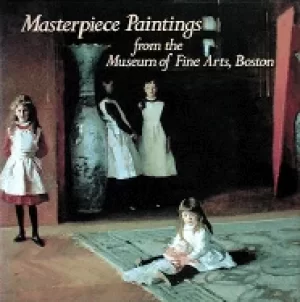 Image of masterpiece paintings from the museum of fine arts boston