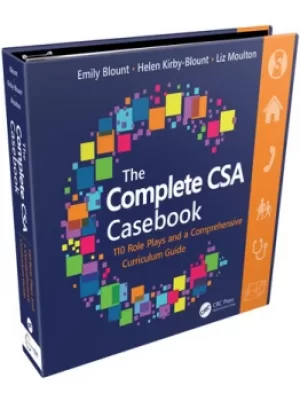 Image of The Complete CSA Casebook110 Role Plays and a Comprehensive Curriculum Guide