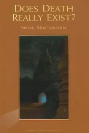 Image of Does death really exist? by Muktananda