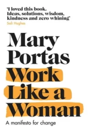 Image of Work like a woman by Mary Portas