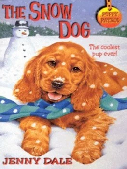 Image of The Snow Dog by Jenny Dale and Michael Reid Paperback