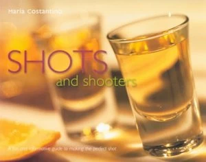 Image of Shots and Shooters by Maria Costantino Paperback