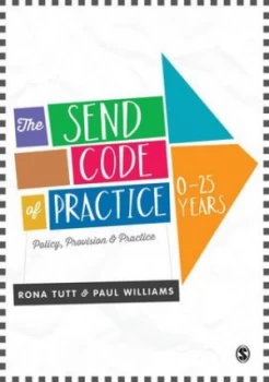 Image of The Send Code of Practice 0-25 Years by Rona Tutt Book