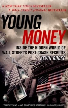 Image of Young Money by Kevin Roose Paperback
